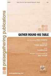 Gather Round His Table SATB choral sheet music cover